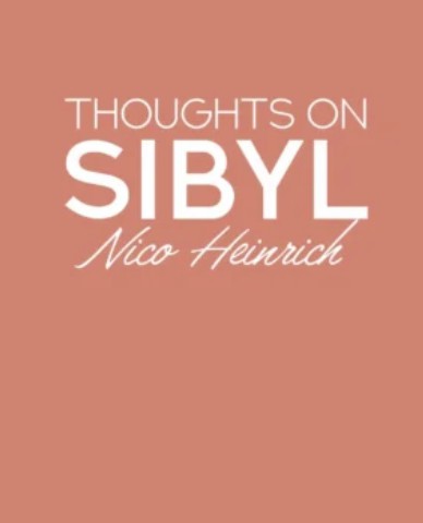 Thoughts on Sibyl by Nico Heinrich