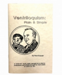 Ventriloquism Plain and Simple by Paul Everett
