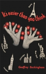 It's Easier Than You Think by Geoffrey Buckingham