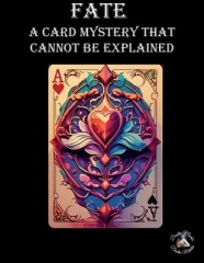 Fate: a card mystery that cannot be explained by Dustin Marks