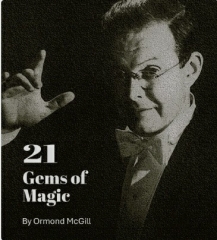 21 Gems of Magic - Ormond McGill