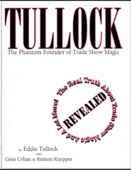Turlock - The Phantom Founder of Trade Show Magic by Kenton Knepper and Gene Urban (Original Download)