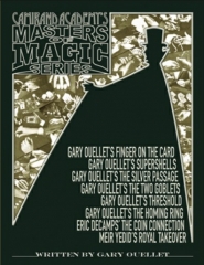 Camirand Academy's Masters of Magic Series by Gary Ouellet, Eric DeCamps and Meir Yedid