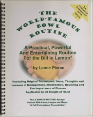 The World famous Bowl Routine By Lance Pierce