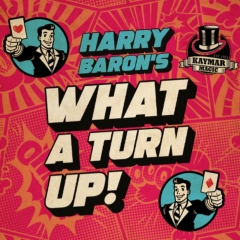 What A Turn Up by Kaymar Magic