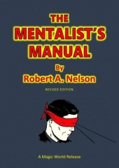 The Mentalist's Manual by Robert A. Nelson