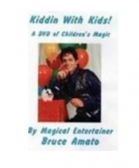 Kiddin With Kids by Bruce Amato