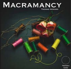 Macramancy by Thomas Howard