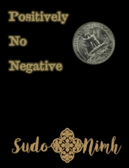 Positively No Negative by Sudo Nimh