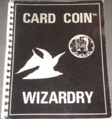 Card Coin Wizardry by Sterling Magic