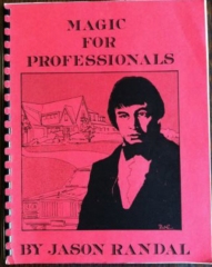 Magic for Professionals by Jason Randal