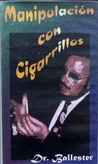 Miguel (Dr.) Ballester – Manipulacion con Cigarrillos (Spanish)