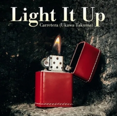 Light It Up by Carretera
