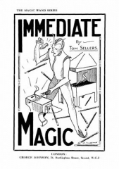Immediate Magic by Tom Sellers