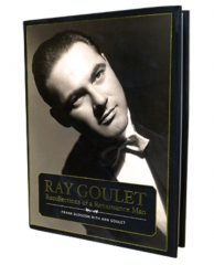 Ray Goulet-Recollections of a Renaissance Man by Frank Dudgeon with Ann Goulet