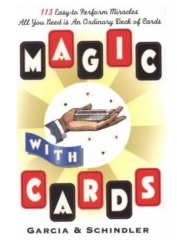 Magic with Cards by Frank Garcia and George Schindler