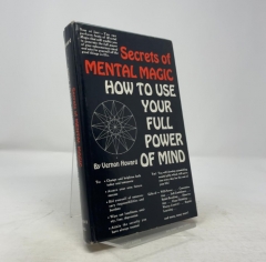 Secrets of mental magic by Vernon Linwood Howard