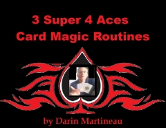 3 Super 4 Aces Card Magic Routines by Darin Martineau