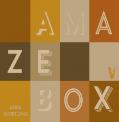 The Amazebox Kraft by Mark Shortland