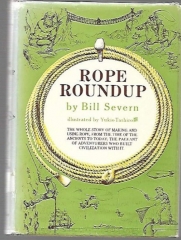 Rope Roundup by Bill Severn