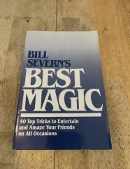 Best Magic by Bill Severn