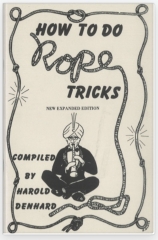 How To Do Rope Tricks by Harold Denhard