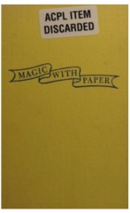Magic with paper by Bill severn