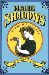 Hand Shadows and More Hand Shadows By Henry Bursill
