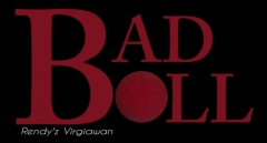 Bad Ball by Rendyz Virgiawan