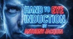Anthony Jacquin - Hand To Eye Induction