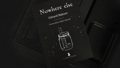 Nowhere Else by Gerard Bakner