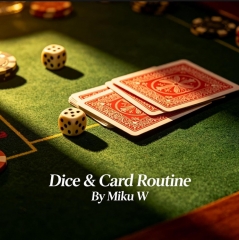 Dice and Card Routine By Miku W (no watermark)