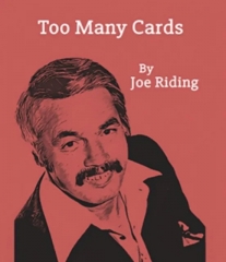 Too Many Cards - Joe Riding