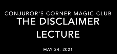 Tom Dobrowolski The Disclaimer Lecture 24 May 2021