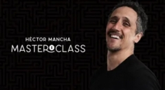 Hector Mancha Masterclass Live 1