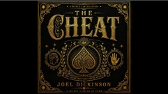 The Cheat by Joel Dickinson