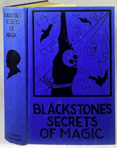 Hary Blackstone Sr. - Blackstones Secret Magic 1929