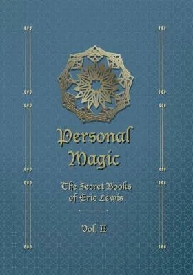 Personal Magic 2 by Eric C. Lewis
