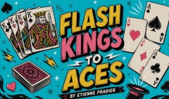 Unlimited Sneak Peek ft Flash Kings to Aces by Etienne Pradier