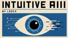 Looch - Intuitive Aiii