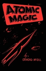 Ormond McGill - Atomic Magic