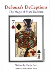 Marc DeSouza - DeSouzas Deceptions Companion Video