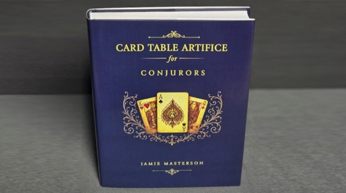 presale price - Card Table Artifice for Conjurors by Jamie Masterson