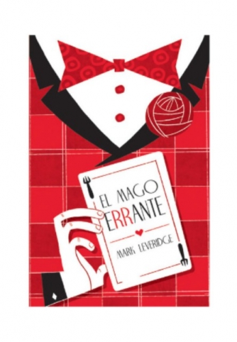 EL MAGO ERRANTE - MARK LEVERIDGE