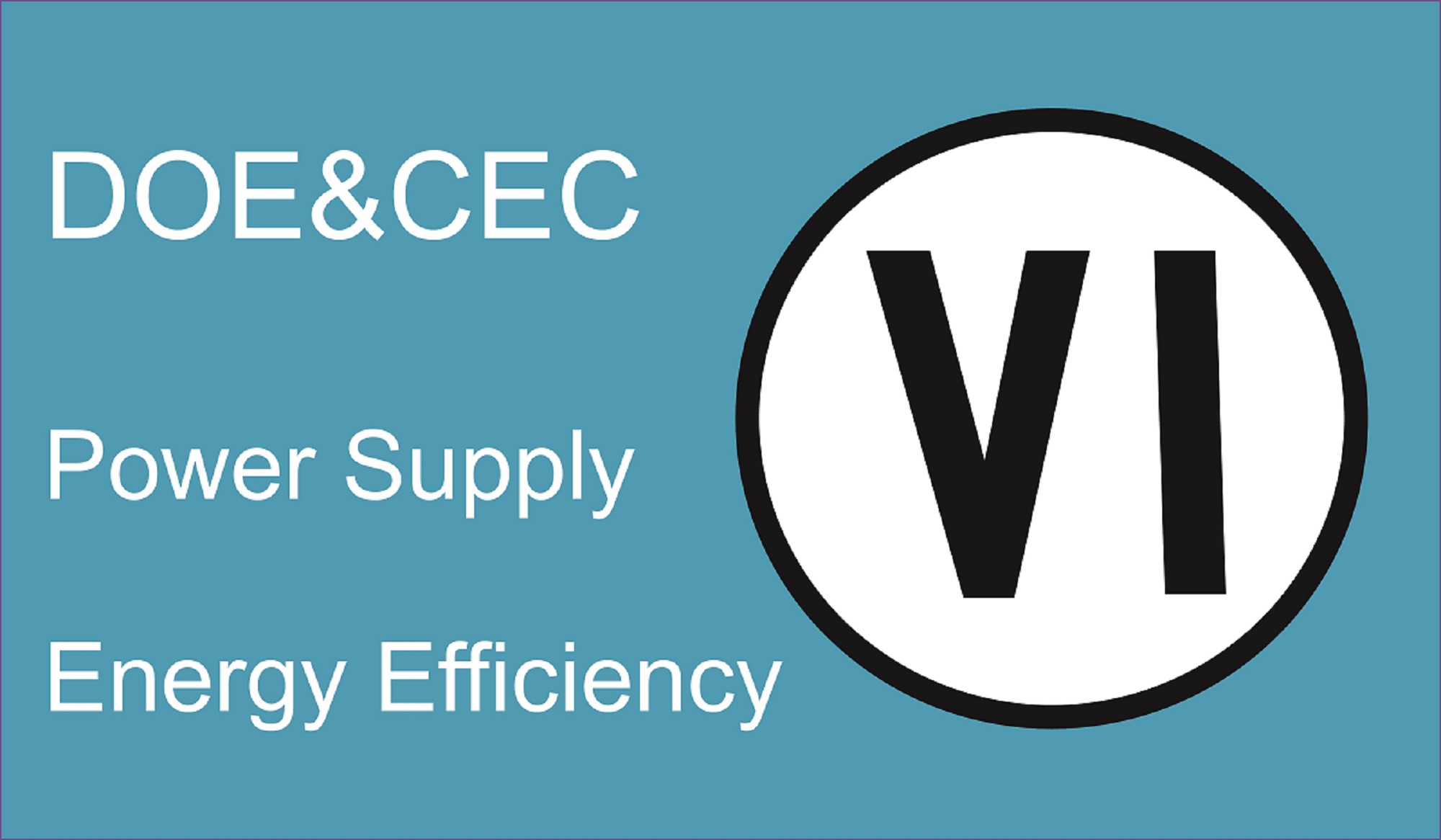 The newest Energy Efficiency level VI requirement in USA