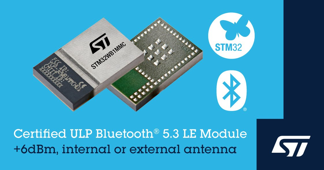 STMicroelectronics Introduced STM32WB1MMC Bluetooth® LE Certified Module Simplifies and Accelerated Wireless Product Development