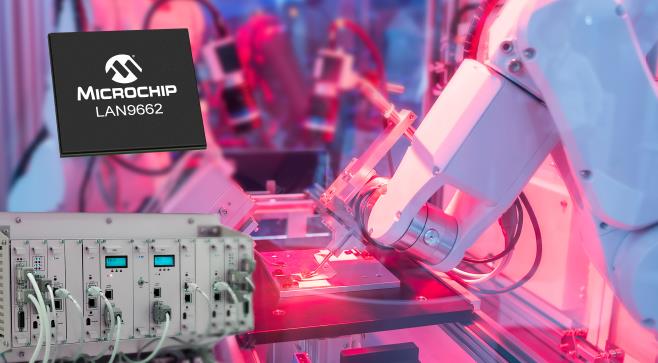 Microchip introduces LAN9662, a new Gigabit Ethernet switch for industrial automation