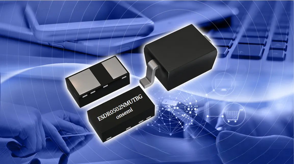 ESDR0502NMUTBG onsemi | TVS Diodes：A Well-Rounded and Functional Guide