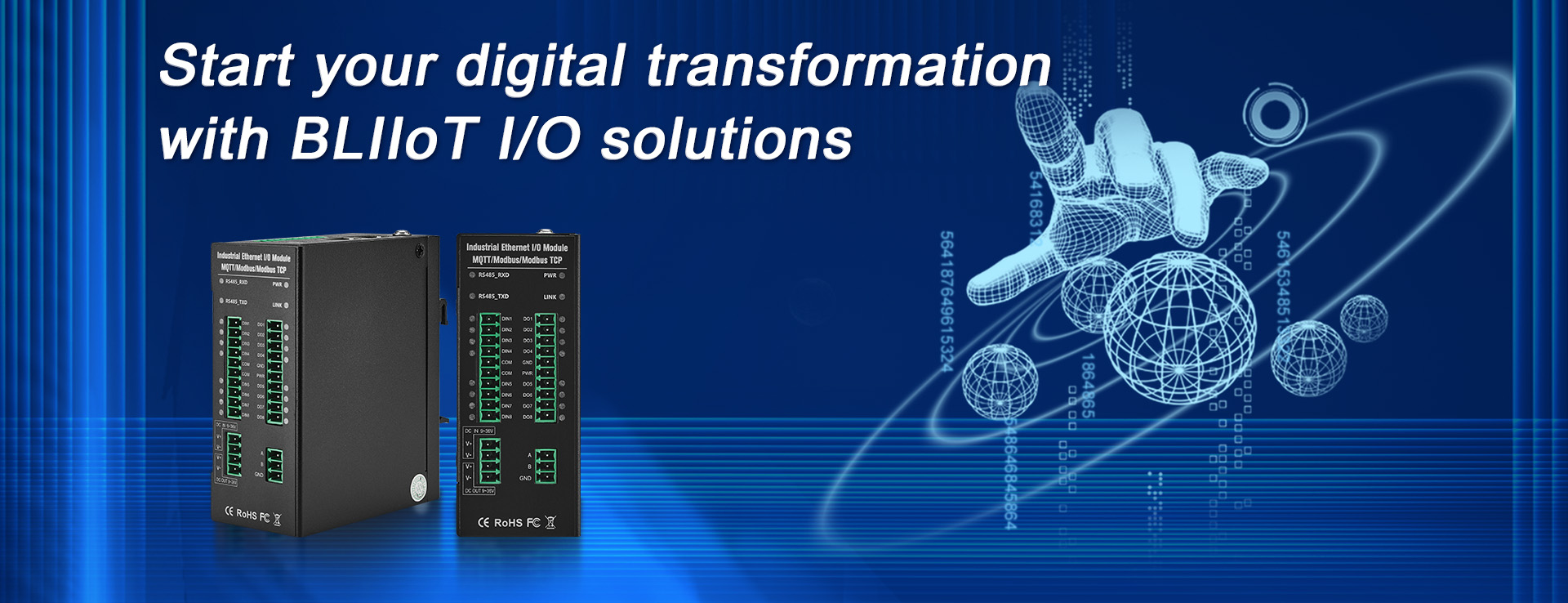 Start Your Digital Transformation with BLIIOT I/O Solutions