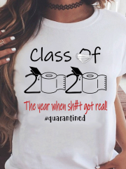 The Year When Shit Got Real T-Shirt